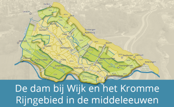 Nieuw boek: ' De dam bij Wijk en het Kromme Rijngebied in de