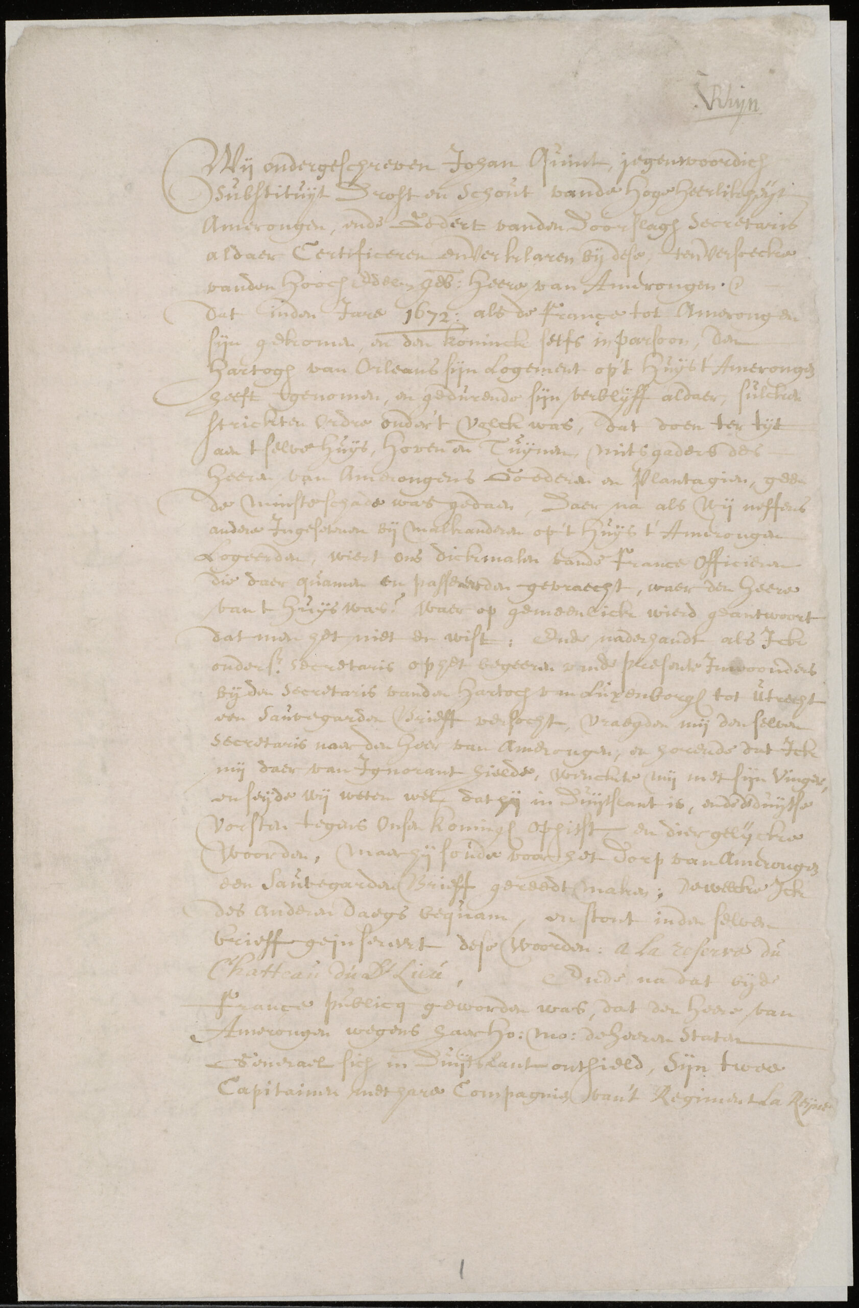 Verklaring door Johan Quint, substituut drost en schout en Godert van den Doorslagh, secretaris van het gerecht, over de plundering en verwoesting van het kasteel door de Franse troepen in 1672, 1675