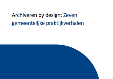 Voorkant eindrapport Archiveren by design